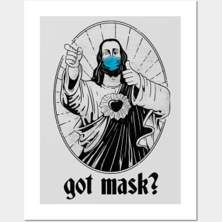 Got Mask? Posters and Art